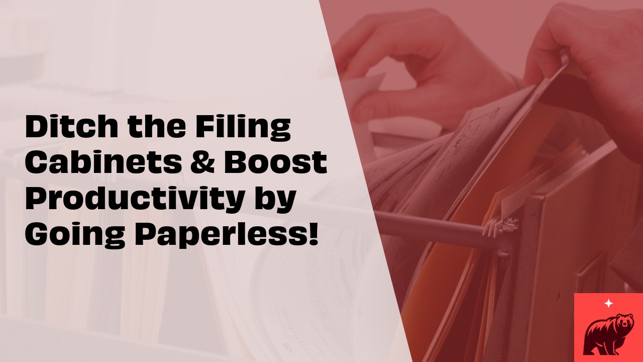 Ditch the Filing Cabinets!