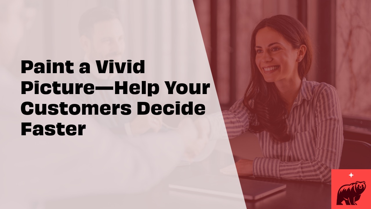 Help Your Customers Decide Faster